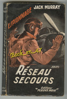 {81328} Jack Murray , Fleuve Noir Espionnage N° 84 , EO 1955 ; Réseau Secours ; M. Gourdon  " En Baisse " - Fleuve Noir