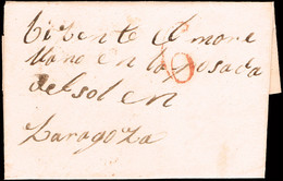 Zaragoza - Prefilatelia - Zuera - 1845 - Carta Fechada En Zuera A Zaragoza (baeza De Llegada) + Porteo "6" - ...-1850 Prefilatelia