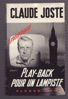 PLAY-BACK POUR UN LAMPISTE De CLAUDE JOSTE 1974 Espionnage N°1123 Fleuve Noir - Fleuve Noir