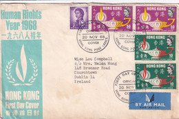 HONG KONG 1968 HUMAN RIGHT FDC COVER TO IRELAND. - Covers & Documents