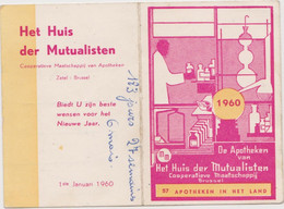 Calendrier De Poche  "Apotheken  Van Het Huis Der Mutualisten " Brussel 1960 - Grand Format : 1941-60