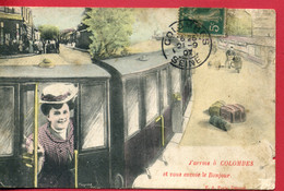 92 - Hauts De Seine - J'ARRIVE A COLOMBES    (Carte Un Peu "vieillie") - Colombes