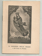 LIBRETTO LA MADONNA DELLE GRAZIE O DEL LETTO  IN  PISTOIA - CM. 14,5X10 - Andere & Zonder Classificatie