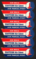 VIGNETTES « AIR MAIL/ EASTERN Air Lines/ AIR PARCEL POST » - 1b. 1918-1940 Unused