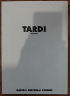 Dossier De Presse (3 Pages - 21 X 30) Exposition Tardi (Fenêtres) - Altri & Non Classificati