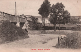 CPA La Motte - Pont Et Sucrerie - Animé - Obliteration Ambulant - Other & Unclassified