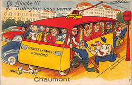 41-CHAUMONT-CARTE A SYSTEME DEPLIANT, CA FILOCHE !!! DU TROLLEYBUS VOUS VERREZ CHAUMONT - Autres & Non Classés