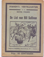 Tijdschrift Ivanov's Verteluurtjes - N° 95 - De List Van Bill Sullivan - Sacha Ivanov - Uitg. Erasmus Leuven - Kids