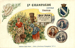 I0609 - La CHAMPAGNE - TROYES - GALA PETER - Le Premier De Tous Les CHOCOLATS AU LAIT - Publicité