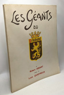 Les Géants Du Brabant - Préface De Louis Quiévreux - TOME PREMIER N°103 - Arte