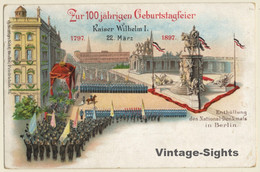 Berlin: 100 Jährige Geburtstagfeier Kaiser Wilhelm I (Vintage Postal Stationery 1909) - Postkarten - Ungebraucht