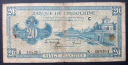 Indochine, Billet De 20 Piastres - Indochina