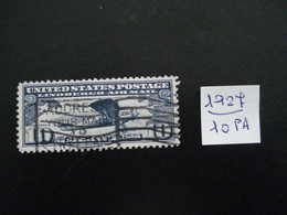 USA Poste Aérienne 1927 - Traversée De L'Atlantique Par Lindbergh 10c Bleu - Y.T.  PA 10  - Oblitéré - Used - 1a. 1918-1940 Usados