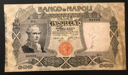 500 LIRE BANCO DI NAPOLI PRIMA DATA 7/12/1909 MIRAGLIA MANCINI Mb+ Taglietto Ricongiunto LOTTO 4092 - Altri & Non Classificati