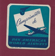 060922 - AVIATION ETIQUETTE A BAGAGE PAN AMERICAN WORLD AIRWAYS Cumprimentos De - Avion Aile - Etichette Da Viaggio E Targhette