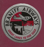 060922 - AVIATION ETIQUETTE A BAGAGE - BRANIFF AIRWAYS Great Lakes To The Gulf - Avion Ile Voilier Gratte Ciel - Étiquettes à Bagages