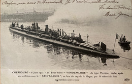 Cherbourg - Le Sous Marin Vendemiaire Coule Après Collision Le 8 Juin 1912 - Militaria - Cherbourg