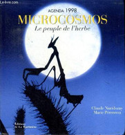 Agenda 1998 Microcosmos Le Peuple De L'herbe - Nuridsany Claude Et Pérennou Marie - 1998 - Blanco Agenda