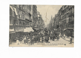 75 - TOUT PARIS - Le Faubourg St-Martin à La Porte St-Martin (Xè Arrt). Animée, CPA Ayant Circulé En 1908. BE. - District 10
