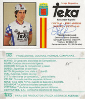 CARTE CYCLISME FEDERICO ECHAVE TEAM TEKA 1985 ( VOIR PARTIE ARRIERE ) - Ciclismo