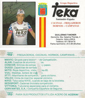 CARTE CYCLISME GUILLERMO TIMONER SIGNEE TEAM TEKA 1985 ( VOIR PARTIE ARRIERE ) - Ciclismo