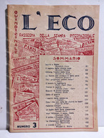 Italy Italia Magazine L'ECO Quindicinale. Bari 1 Giugno 1944 Arturo Toscanini Enrico Caruso Ilya Ehreubourg Walt Whitman - Altri