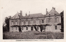 LUSSAC LES CHATEAUX LE CHATEAU DE VILLARS TBE - Lussac Les Chateaux