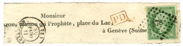 PC 378 / N° 12 Vert Foncé Sur Vert, Belle Marge Càd T 15 BESANÇON (24) Sur Devant De Bande D'imprimé Pour Genève. 1858.  - 1853-1860 Napoléon III