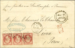 GC 1769 / N° 24 Bande De 3 Càd T 15 LE HAVRE (74) Sur Lettre Pour Lima, Au Recto Càd De Passage PANAMA. 1865. - TB / SUP - 1862 Napoleon III