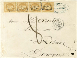 GC 532 / N° 28 Bande De 4 Càd T 17 BORDEAUX (32) Sur Lettre 3 Ports Insuffisamment Affranchie Pour Riberac Taxée 8. 1870 - 1863-1870 Napoleon III With Laurels