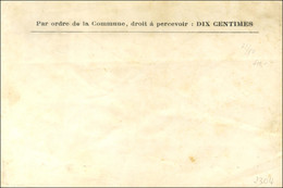 Enveloppe Neuve D'Agence Imprimée Par La Commune : Droit à Percevoir Dix Centimes. - TB. - Guerre De 1870