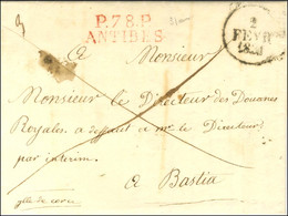 P.78.P. / ANTIBES Rouge, Dateur A Sur Lettre Pour Bastia. 1831. - TB / SUP. - Autres & Non Classés