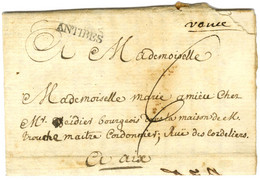 '' Vence '' + ANTIBES (L N° 1) Sur Lettre Avec Texte Daté 1771 Pour Aix. - TB / SUP. - R. - Otros & Sin Clasificación