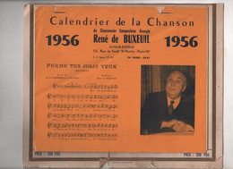 CALENDRIER DE LA CHANSON 1956 DU CHANSONNIER COMPOSITEUR AVEUGLE RENE DE BUXEUIL / FERME TES JOLIS YEUX ... - Groot Formaat: 1941-60