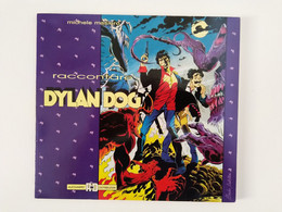 Raccontare Dylan Dog - Alessandro Distribuzioni 1990 - Seconda Edizione - OTTIMO ! - Dylan Dog