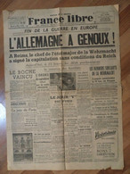 Journal France Libre Du 8 Mai 1945 - 60x43 Cm - Libération