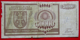 X1- 50 000 Dinara 1993. Bosnia, Republic Of Serbian Krajina, Banja Luka, Fifty Thousand Dinars, Circulated Banknote - Bosnie-Herzegovine