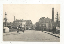 Cp , 93,  SAINT DENIS, Le Pont De L'île Et La Rue Du Port , Voyagée 1915, F.M. - Saint Denis