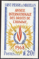 Saint Pierre Et Miquelon Non Dentelés N°384 Année Internationale Des Droits De L'homme Non Dentelé Qualité:** - Geschnittene, Druckproben Und Abarten