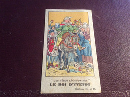 Les Héros Légendaires . Le Roi D’yvetot . Pierre Jean Beranger . - Collections