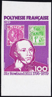 Polynésie Non Dentelés N°141 Sir Rowland Hill Qualité:** - Imperforates, Proofs & Errors