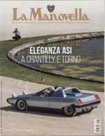 Magazine LA MANOVELLA  2019 No 8 Agosto ASI Auto Moto Storiche - Motori