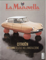 Magazine LA MANOVELLA  2019 No 5 Maggio ASI Auto Moto Storiche - Motori
