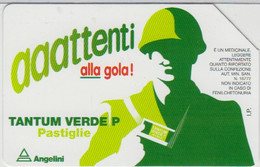 Scheda Telefonica TELECOM ITALIA "AAATENTI ALLA GOLA" - Catalogo Golden Lira Nr. 581, Usata - ESERCITO - Army