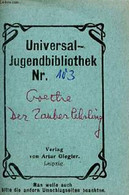 Der Zauberlehrling - Universal-Bibliothek Nr.103. - Goethe - 0 - Other & Unclassified