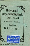 Klavigo - Universal-Jugendbibliothek Nr.76/78. - Goethe - 0 - Other & Unclassified