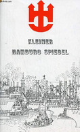 Kleiner Hamburg Spiegel - Daten Und Zahlen über Die Freie Und Hansestadt Hamburg. - Collectif - 1967 - Other & Unclassified