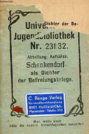 Als Dichter Der Befreiungskriege - Universal-Jugendbibliothek Nr. 231/32. - Schenkendorf - 0 - Other & Unclassified
