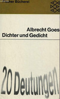 Dichter Und Gedicht Zwanzig Deutungen. - Goes Albrecht - 1966 - Other & Unclassified