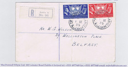 Ireland 1939 US Constitution Set Of 2 On Registered First Day Cover Ormond Quay Upper Dublin To Belfast - FDC